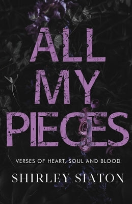 All My Pieces by Siaton, Shirley