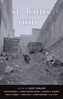 St. Louis Noir by Phillips, Scott