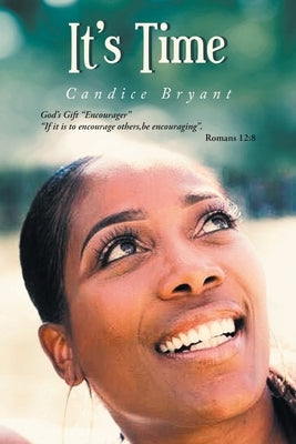 It's Time by Bryant, Candice
