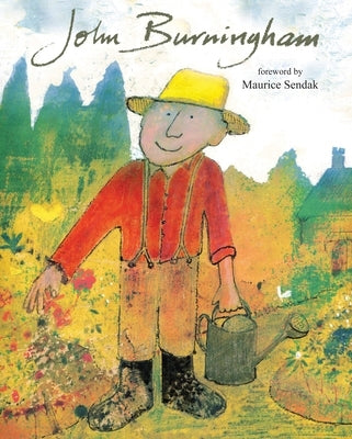 John Burningham by Burningham, John