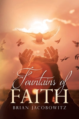 Fountains of Faith by Jacobowitz, Brian