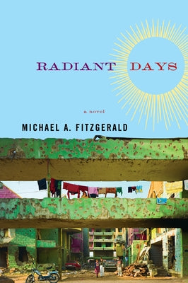 Radiant Days by Fitzgerald, Michael A.