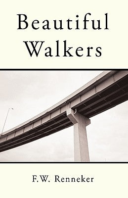 Beautiful Walkers by F. W. Renneker, Renneker
