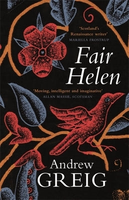 Fair Helen by Greig, Andrew