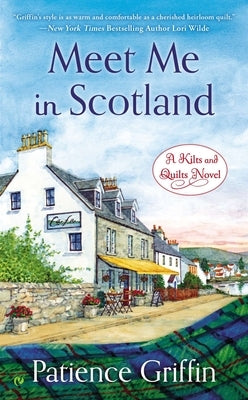 Meet Me in Scotland by Griffin, Patience
