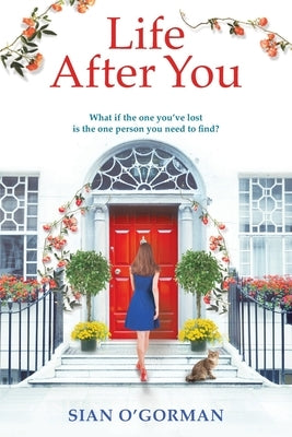 Life After You by O'Gorman, Si&#195;&#162;n