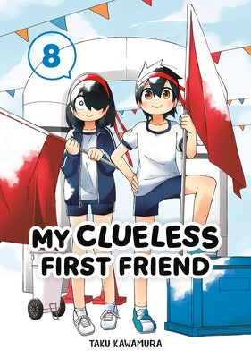 My Clueless First Friend 08 by Kawamura, Taku