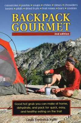 Backpack Gourmet by Yaffe, Linda Frederick