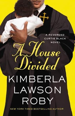 A House Divided by Roby, Kimberla Lawson