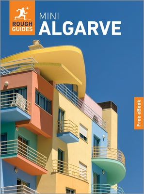 Rough Guides Mini Algarve: Travel Guide with eBook by Guides, Rough