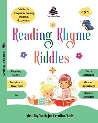 Reading Rhyme Riddles: Activity Book for Creative Kids by Books, Print N. Prose
