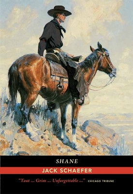 Shane by Schaefer, Jack