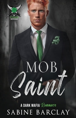 Mob Saint by Barclay, Sabine