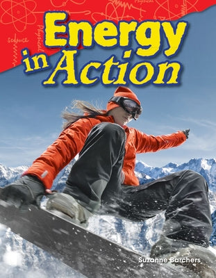 Energy in Action by Barchers, Suzanne