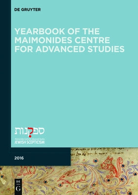 Yearbook of the Maimonides Centre for Advanced Studies. 2016 by Veltri, Giuseppe