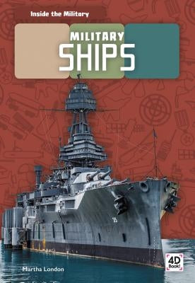 Military Ships by London, Martha