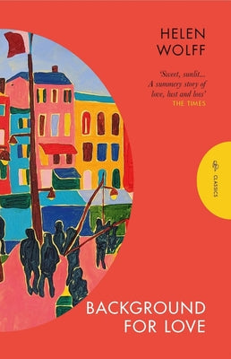 Background for Love by Wolff, Helen