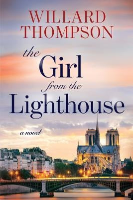 The Girl from the Lighthouse by Thompson, Willard