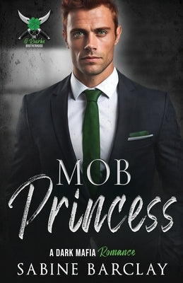 Mob Princess by Barclay, Sabine