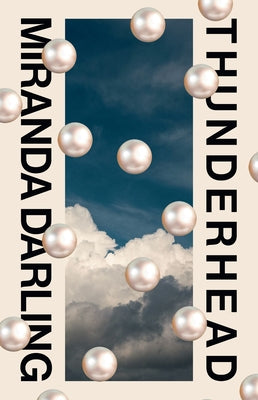 Thunderhead by Darling, Miranda