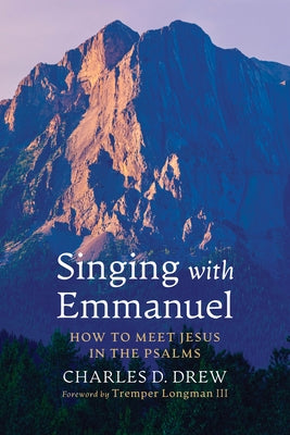 Singing with Emmanuel by Drew, Charles D.