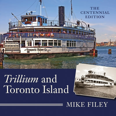 Trillium and Toronto Island by Filey, Mike