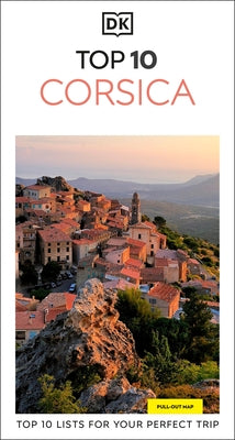 DK Top 10 Corsica by Dk Travel