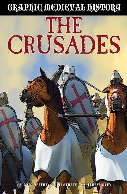 Crusades by Jeffrey, Gary