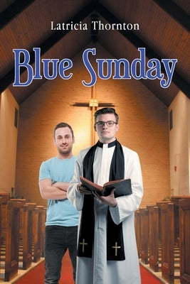 Blue Sunday by Thornton, Latricia