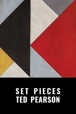 Set Pieces by Pearson, Ted