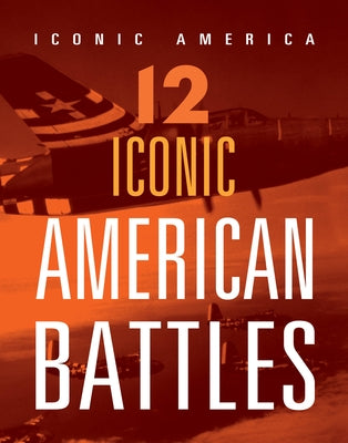 12 Iconic American Battles by Ventura, Marne