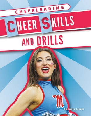 Cheer Skills and Drills by James, India