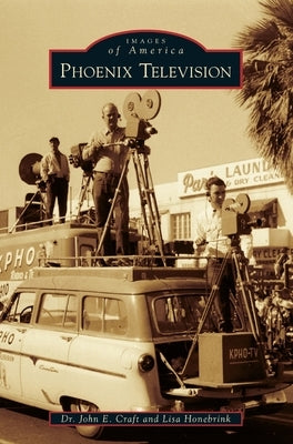 Phoenix Television by Craft, John E.