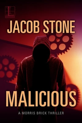 Malicious by Stone, Jacob