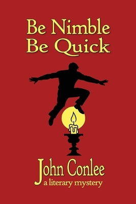 Be Nimble, Be quick by Conlee, John