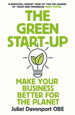 The Green Start-Up by Davenport, Juliet