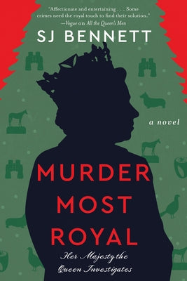 Murder Most Royal by Bennett, Sj