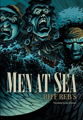 Men at Sea by Reb's, Riff