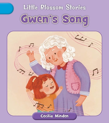Gwen's Song by Minden, Cecilia