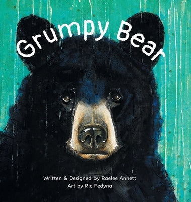 Grumpy Bear by Annett, Raelee