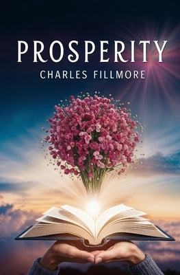 Prosperity by Fillmore, Charles