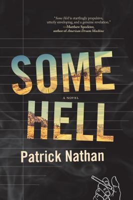 Some Hell by Nathan, Patrick