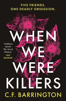 When We Were Killers by Barrington, C. F.