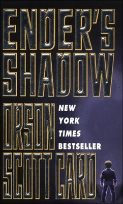 Ender's Shadow: A Parallel Novel to Ender's Game by Card, Orson Scott