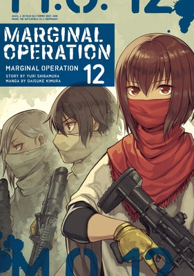 Marginal Operation: Volume 12 by Shibamura, Yuri