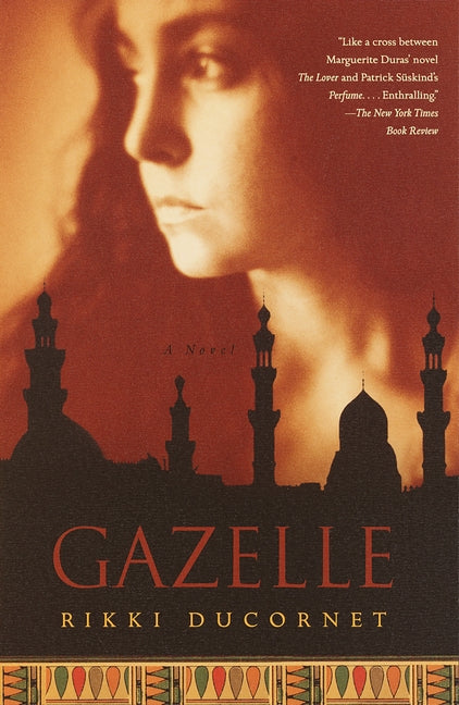 Gazelle by Ducornet, Rikki