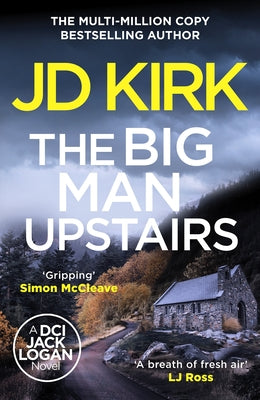The Big Man Upstairs by Kirk, JD