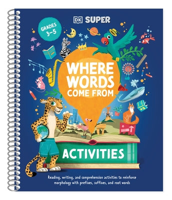 DK Super Where Words Come from Activities by DK