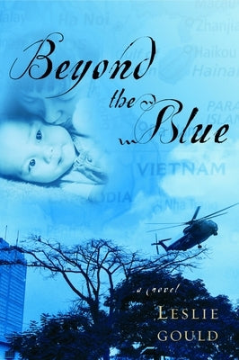 Beyond the Blue by Gould, Leslie