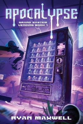 Apocalypse by Maxwell, Ryan